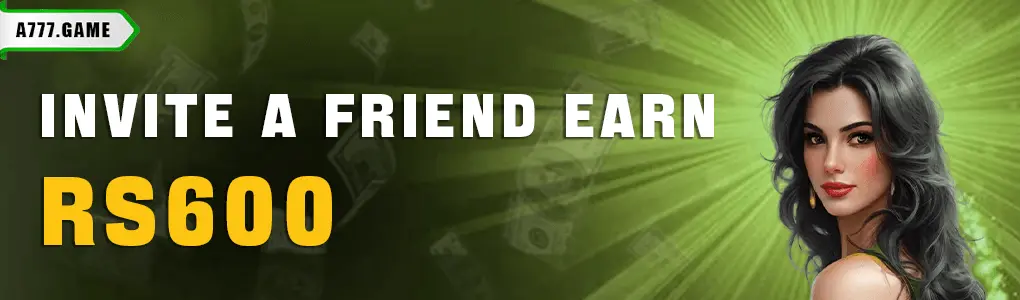 A777 Game Referal Rewards